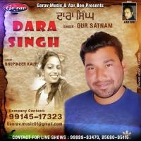 Dara Singh Gur Satnam,Bhupinder Kaur Song Download Mp3
