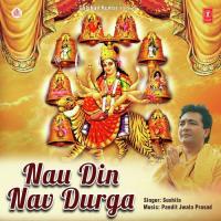 Nau Din Nav Durga Sushila Song Download Mp3