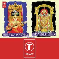 Shri Raghavendram Shri Venkatesam songs mp3