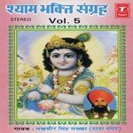 Shyam Bhakti Sangrah (Vol. 5) songs mp3