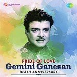 Pride of Love - Gemini Ganesan songs mp3