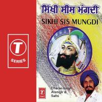 Sikhi Sis Mungdi songs mp3