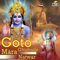 Goto Ghumade Mara Natwar Natwar Jhintra,Manish,Anju Panwar Song Download Mp3