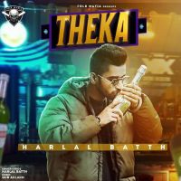 Theka Harlal Batth Song Download Mp3