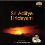 Sri Aditya Hridayam - S.P.Balasubrahmanyam) songs mp3