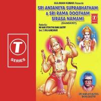 Sri Anjaneya Suprabhatham &039;And Sri Rama Dootham Sirasa Namami songs mp3