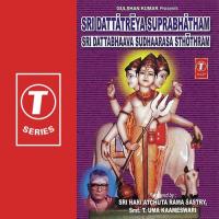 Sri Dattatreya Suprabhatham-Sri Dattabhaaava Sudhaarasa Stothram songs mp3