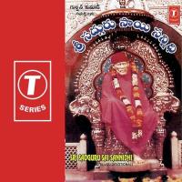 Sri Sadguru Sai Sannidhi songs mp3