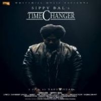 Time Changer Sippy Bal Song Download Mp3