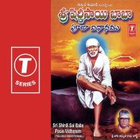 Sri Shirdi Sai Baba Pooja Vidh Sri Hari Atchuta Rama Sastry Song Download Mp3