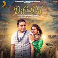 Dil Utte Dil Sucha Rangeela,Mandeep Mandy Song Download Mp3