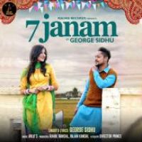 7 Janam George Sidhu Song Download Mp3