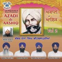 Azadi De Aashiq Gurmukh Singh Ma,Ranjit Singh Cheema,Narinder Singh Roopuwalia,Daljeet Singh Sekhava Song Download Mp3