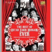 The Best Of Ustad Zakir Hussain Ever - Vol. 4 songs mp3