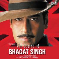 The Legend Of Bhagat Singh songs mp3