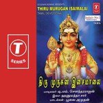 Thiru Murugan Isaimalai songs mp3