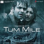 Tum Mile (Love Reprise) Javed Ali Song Download Mp3