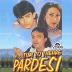 Tum To Thehre Pardesi songs mp3