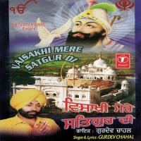 Vaishakhi Mere Satgur Di songs mp3