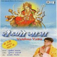 Vaishno Yatra songs mp3