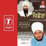 Vichhoda (Sant Baba Karam Singh Ji - Rara Sahib) - Part-2 Sant Baba Ranjit Singh Ji-Dhadrian Wale Song Download Mp3