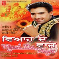 Viyah De Vaaje Vaaje Jaane De Kulwinder Dhillon,Surpreet Soni Song Download Mp3