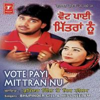 Vote Paye Mitran Nu Miss Neelam,Bhupinder Gill Song Download Mp3