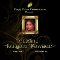 Multani Kangan Pawade Rita Song Download Mp3