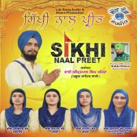 Sikhi Naal preet songs mp3