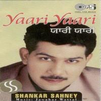 Yaari Yaari Shankar Sahney Song Download Mp3
