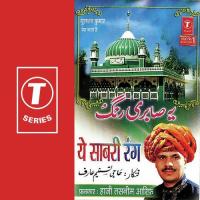 Mujhe Bha Gaya Sabri Rang Aarif Khan,Haji Tasleem Aarif Song Download Mp3
