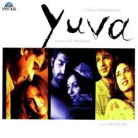 Fanaa Sunitha Sarathy,Tanvi Shah,A.R. Rahman Song Download Mp3