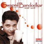 Mazhi Gaani - Swapnil Bandodkar songs mp3