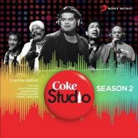 Coke Studio India Season 2 - Episode 1 songs mp3