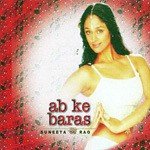 Ab Ke Baras songs mp3