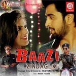 Baazi Zindagi Ki songs mp3