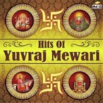 Hits Of Yuvraj Mewari songs mp3
