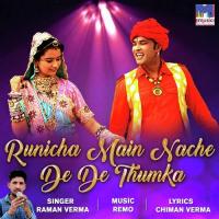 Runicha Main Nache De De Thumka songs mp3