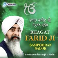 Bhagat Farid Ji - Sampooran Salok Bhai Davinder Singh Ji Sodhi Song Download Mp3