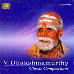 Classic Compositions - V. Dhakshinamurthy songs mp3