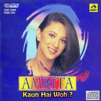 Kaun Hai Woh By Amrita Bhende songs mp3