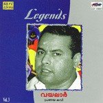 Legends Vayalar - 3 songs mp3