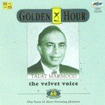 Talat Mehmood - Golden Hour songs mp3