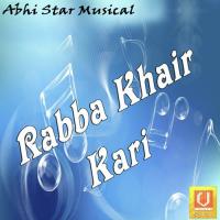 Rabba Khair Kari songs mp3