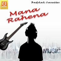 Mana Rahena songs mp3