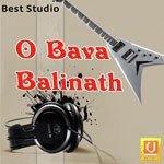 O Bava Balinath songs mp3