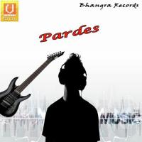Pardes songs mp3