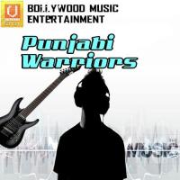 Punjabi Warriors songs mp3