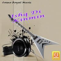 Ishq Di Kinmin songs mp3
