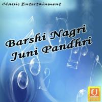 Barshi Nagri Juni Pandhri songs mp3